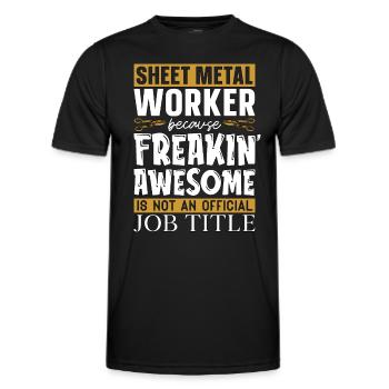 Sheet Metal Worker Because Sheet Metal Mechanic - Men's Functional T-Shirt - black - Front - AI Model Male 178 dark (178cm)