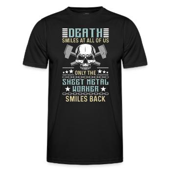 Sheet Metal Worker Death Smiles At All Of Mechanic - Men's Functional T-Shirt - black - Front - AI Model Male 178 dark (178cm)