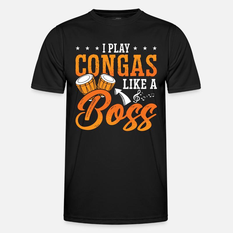 Conga I Play Congas Like A Boss Percussion Drummer - Men's Functional T-Shirt - black
