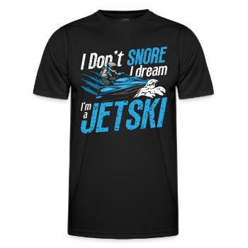 Jet Skiing I Don't Snore I Dream Jetskis Jet Skier - Men's Functional T-Shirt - black - Front - AI Model Male 178 dark (178cm)