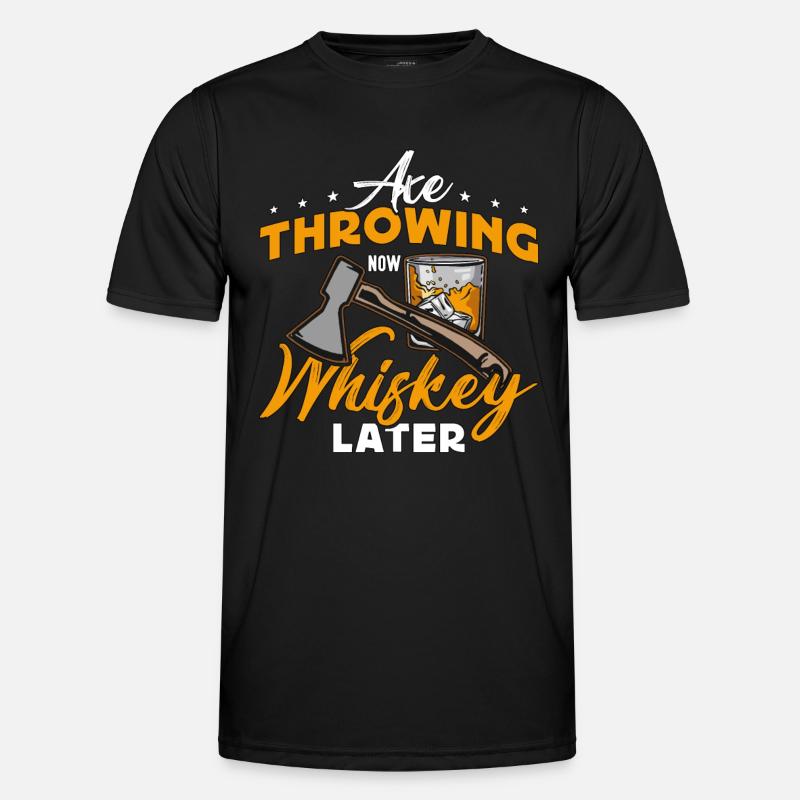 Axe Throwing Now Whiskey Later Hatchet Thrower Männer Funktions-T-Shirt