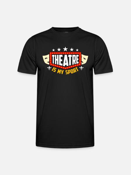 Musical Theatre Is My Sport Broadway Theatre Actor - Men's Functional T-Shirt - black