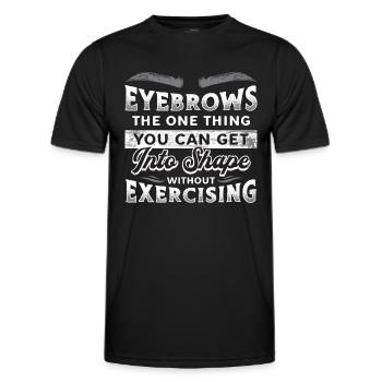 Makeup Artist Eyebrows The One Thing Brow Artist - Men's Functional T-Shirt - black - Front - AI Model Male 178 dark (178cm)