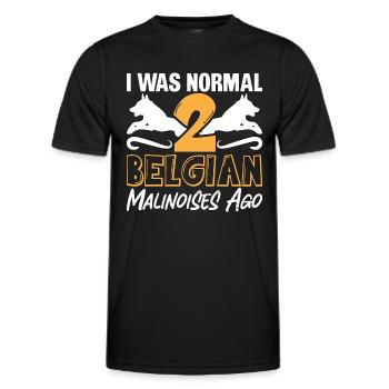 Belgian Malinois I Was Normal 2 Belgian Canine Pet - Männer Funktions-T-Shirt - Schwarz - Vorne - AI Model Male 178 dark (178cm)