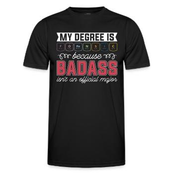 Forensic Science My Degree Is Forensic Crime Scene - Men's Functional T-Shirt - black - Front - AI Model Male 178 dark (178cm)