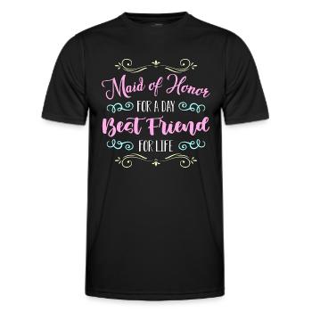 Maid Of Honor For A Day Wedding Party Bridesmaid - Men's Functional T-Shirt - black - Front - AI Model Male 178 dark (178cm)