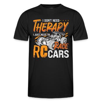 RC Model Racing I Don't Need Therapy Model Maker - Men's Functional T-Shirt - black - Front - AI Model Male 178 dark (178cm)