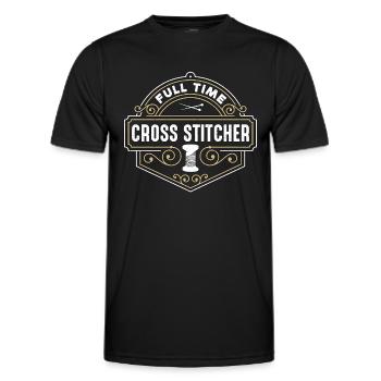 Cross Stitch Full Time Cross Stitcher Stitching - Men's Functional T-Shirt - black - Front - AI Model Male 178 dark (178cm)