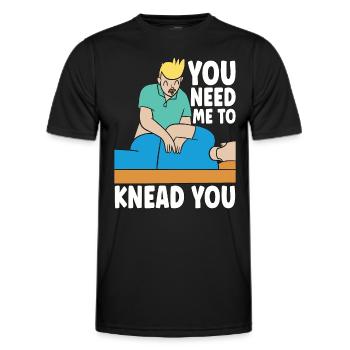 Massage Therapist You Need Me To Knead Masseuse - Men's Functional T-Shirt - black - Front - AI Model Male 178 dark (178cm)