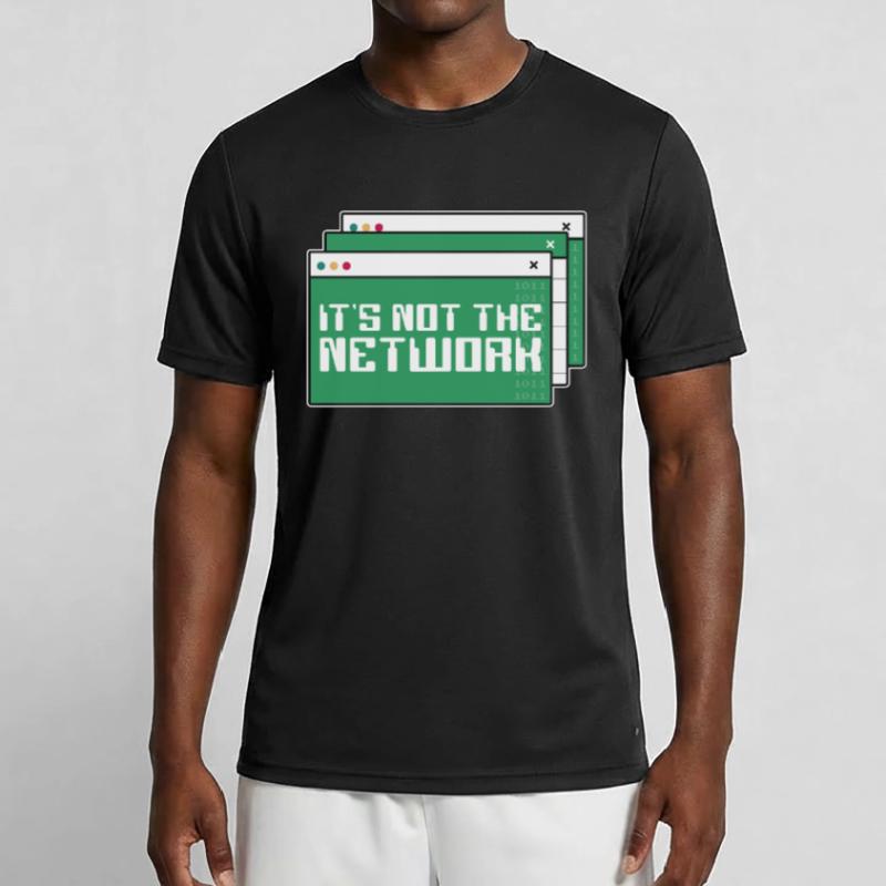 Network Engineer It's Not The Network Engineering Männer Funktions-T-Shirt