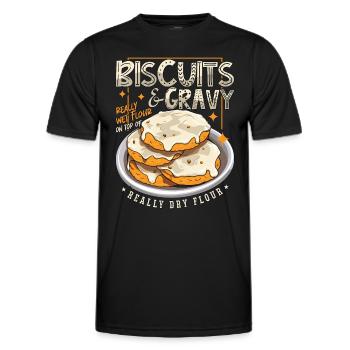 Biscuits & Gravy Really Wet Flour Southern Cooking - Men's Functional T-Shirt - black - Front - AI Model Male 178 dark (178cm)