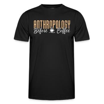 Anthropology Before Coffee Forensic Coffee Lover - Männer Funktions-T-Shirt - Schwarz - Vorne - AI Model Male 178 dark (178cm)