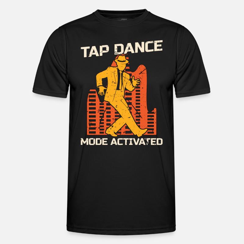 Tap Dance Mode Activated Tap Dancing Tap Dancer Männer Funktions-T-Shirt
