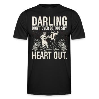 Swing Dance Darling Don't Ever Lindy Hop Dancing - Männer Funktions-T-Shirt - Schwarz - Vorne - AI Model Male 178 dark (178cm)