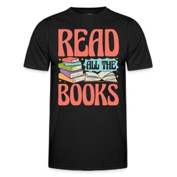 Reading Read All The Books Bookworm Loves Reading - Männer Funktions-T-Shirt - Schwarz - Vorne - AI Model Male 178 dark (178cm)