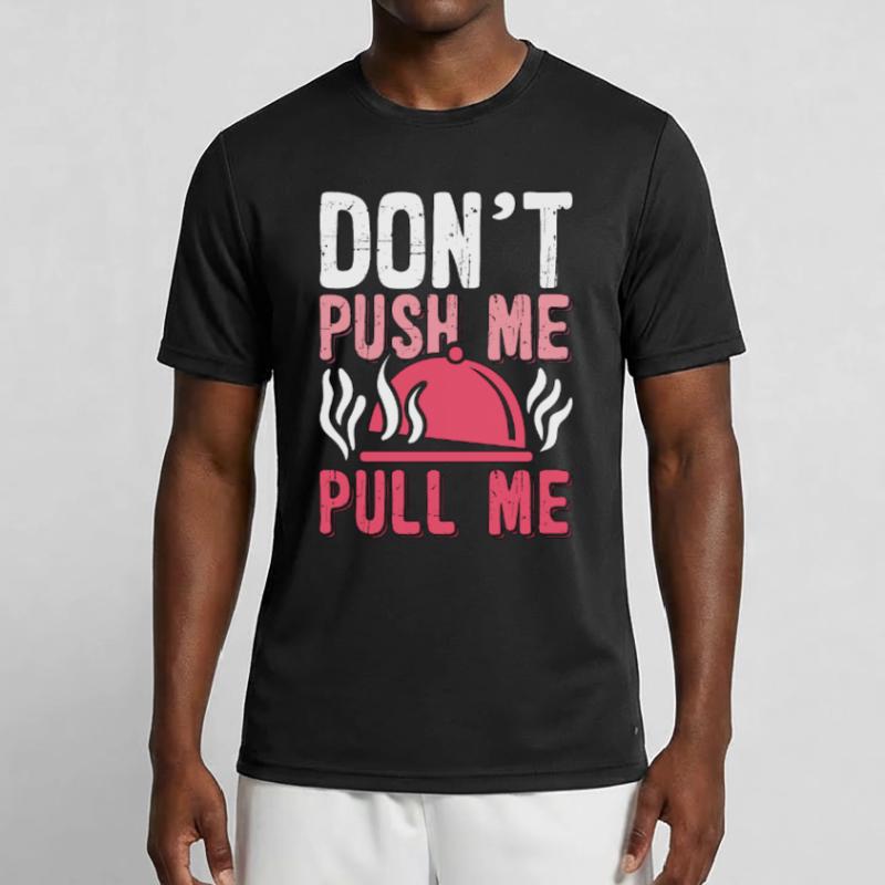 Pulled Pork BBQ Don't Push Me Pull Me BBQ Lover Männer Funktions-T-Shirt