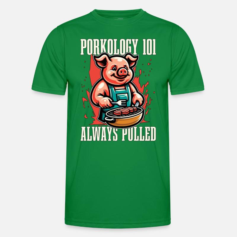 Pulled Pork BBQ Porkology 101 Always Meat Lover Men's Functional T-Shirt