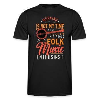 Folk Music Morning Is Not My Time Banjo Player - Men's Functional T-Shirt - black - Front - AI Model Male 178 dark (178cm)