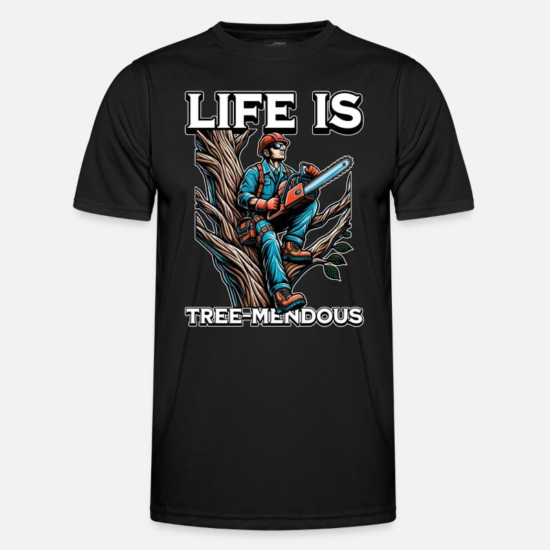Arborist Life Is Tree-Mendous Tree Technician Männer Funktions-T-Shirt