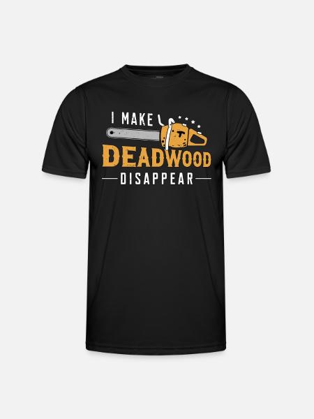 Tree Surgeon I Make Deadwood Disappear Arborist - Men's Functional T-Shirt - black
