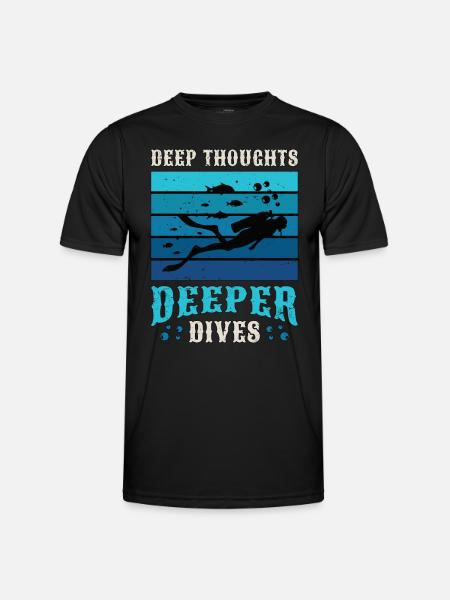 Scuba Diving Deep Thoughts Deeper Dives Snorkeler - Funktionsshirt til herrer - sort