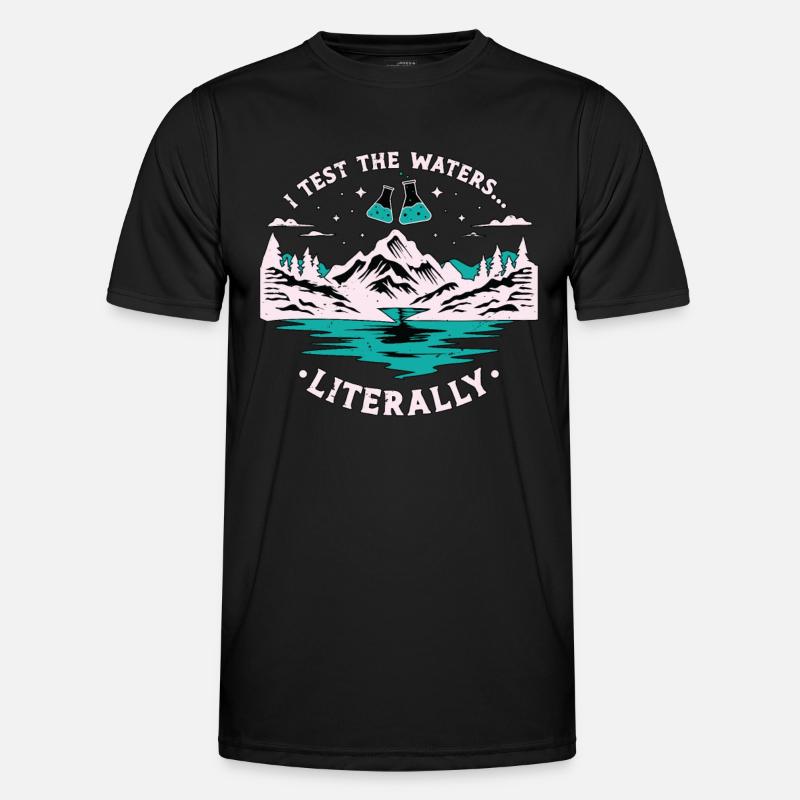 Environmental Scientist I Test The Global Warming Men's Functional T-Shirt