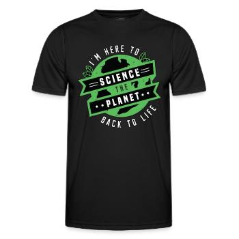 Environmental Scientist I'm Here Environmentalist - Men's Functional T-Shirt - black - Front - AI Model Male 178 dark (178cm)
