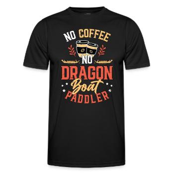Dragon Boating No Coffee No Paddling Coffee Lover - Men's Functional T-Shirt - black - Front - AI Model Male 178 dark (178cm)