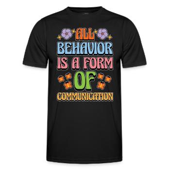 Behavioral Therapist All Behavior Is ABA Therapist - Men's Functional T-Shirt - black - Front - AI Model Male 178 dark (178cm)
