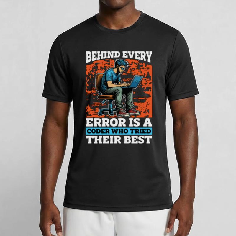 Le codeur derrière chaque erreur est un codeur développeur Web T-shirt sport Homme