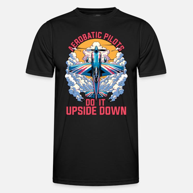 Aerobatic Pilots Do It Upside Down Glider Pilot Männer Funktions-T-Shirt
