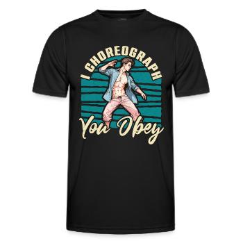Professeur de danse I Choreograph You Obey Chorégraphe - T-shirt sport Homme - noir - Devant - AI Model Male 178 dark (178cm)