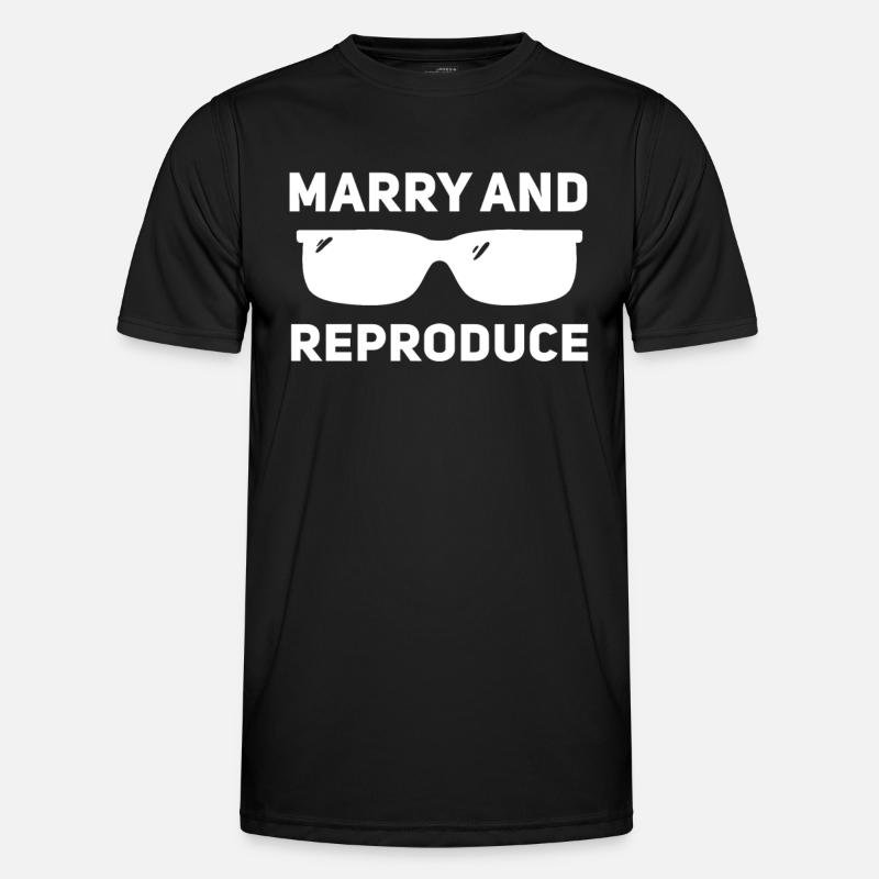 Getting married and reproducing - Men's Functional T-Shirt - black