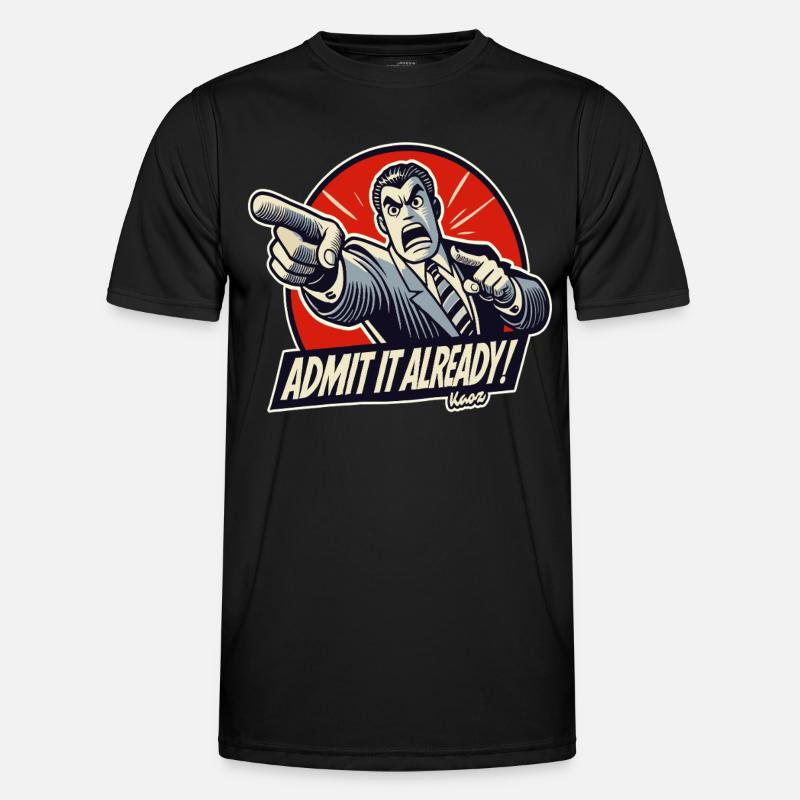 The Ultimate Accuser – Admit It! - Men's Functional T-Shirt - black