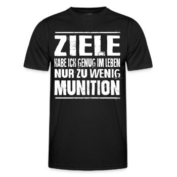 Ziele Habe Ich Genug Im Leben Zu Wenig Munition - Männer Funktions-T-Shirt - Schwarz - Vorne - AI Model Male 178 dark (178cm)