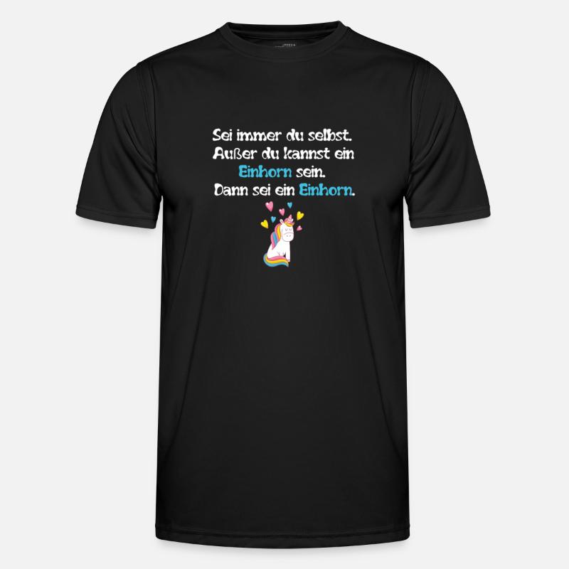 Sei ein Einhorn - Männer Funktions-T-Shirt - Schwarz