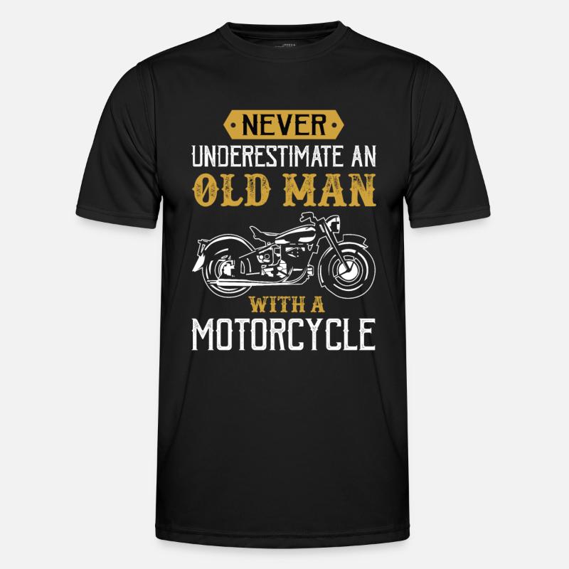 Never underestimating an old man with a motorcycle - Men's Functional T-Shirt - black