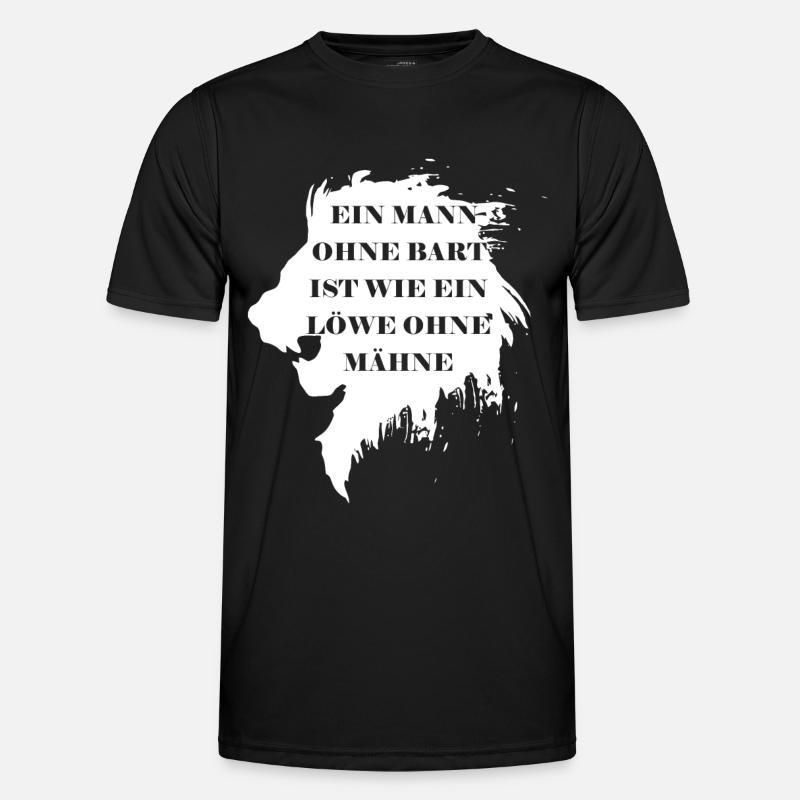 A man without a beard is like a lion without a mane - Men's Functional T-Shirt - black
