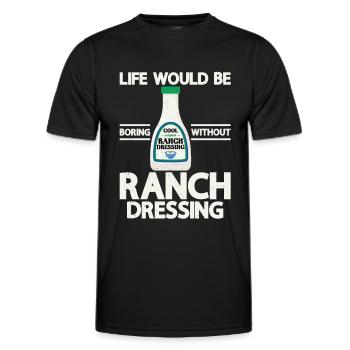 Ranch -Dressing -Ranch -Salatdressing - Männer Funktions-T-Shirt - Schwarz - Vorne - AI Model Male 178 dark (178cm)