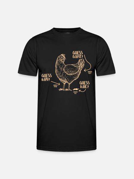 Funny Guess What? Chicken Butt! - Men's Functional T-Shirt - black