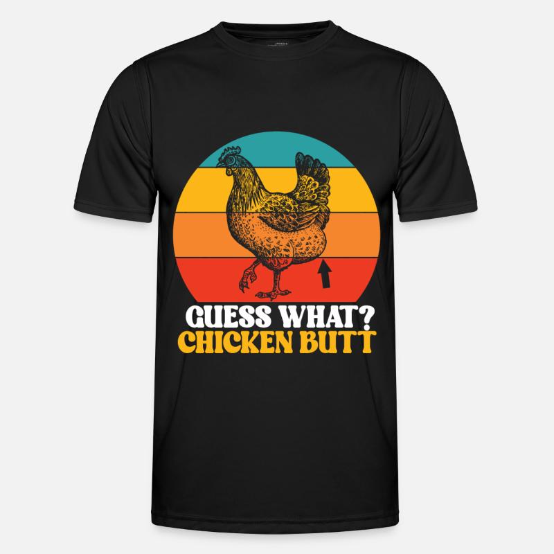 Funny Guess What? Chicken Butt! Männer Funktions-T-Shirt