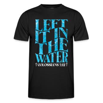 Baptism Baptized Christian Jesus God - Bible - Men's Functional T-Shirt - black - Front - AI Model Male 178 dark (178cm)