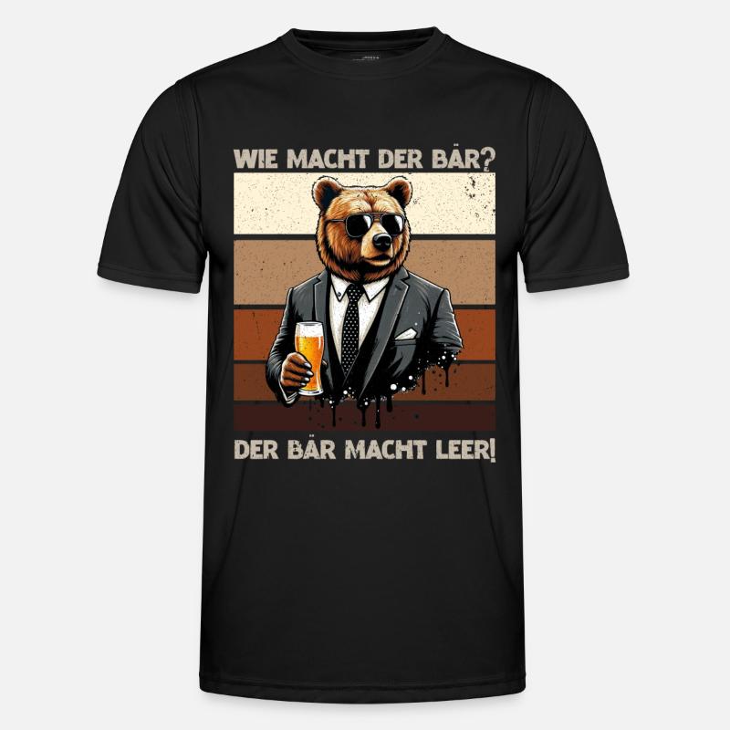 How does the bear do? The bear makes you empty! Jollier Men's Functional T-Shirt