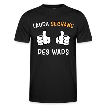 "lauda sechane - des wads" Mundart aus Bayern - Männer Funktions-T-Shirt - Schwarz - Vorne - AI Model Male 178 dark (178cm)