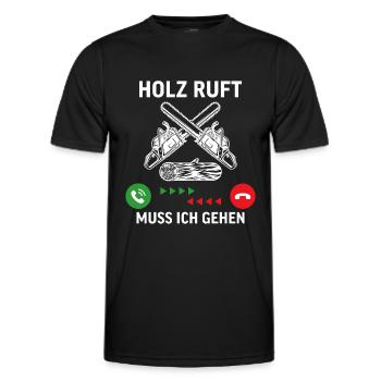 holz ruft muss ich gehen geschenk für holzfäller - Männer Funktions-T-Shirt - Schwarz - Vorne - AI Model Male 178 dark (178cm)