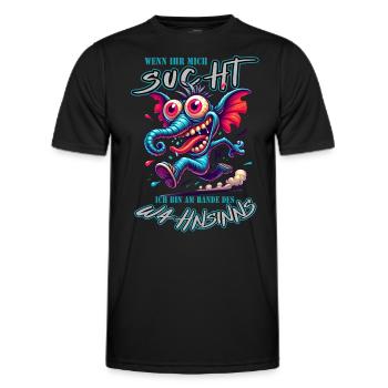 Wenn ihr mich sucht, ich bin am Rande des Wahnsinn - Männer Funktions-T-Shirt - Schwarz - Vorne - AI Model Male 178 dark (178cm)