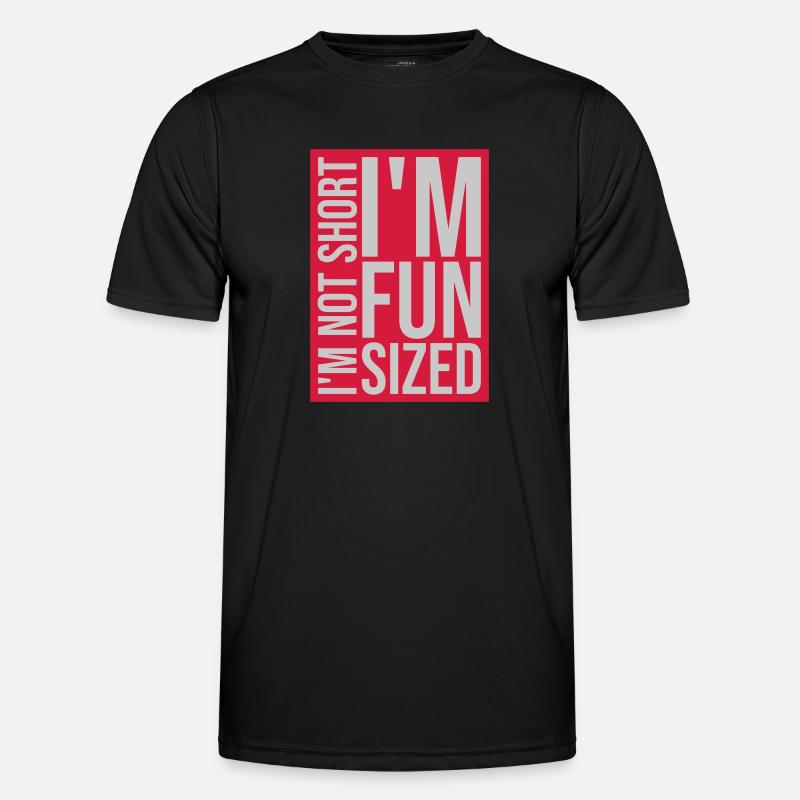 Not short fun sized Men's Functional T-Shirt