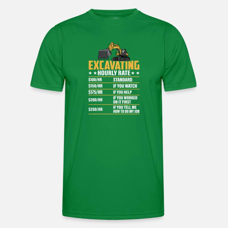 Excavating -Hourly Rate- Excavator Operator Men's Functional T-Shirt
