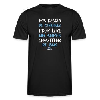 Pas besoin de cheveux t-shirt chauffeur de bus - T-shirt sport Homme - noir - Devant - AI Model Male 178 dark (178cm)