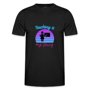 Lehren ist mein Ding - Lustige Lehrer Geschenk, Lehrer - Männer Funktions-T-Shirt - Schwarz - Vorne - AI Model Male 178 dark (178cm)